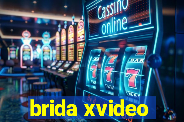 brida xvideo