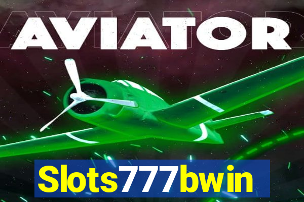 Slots777bwin