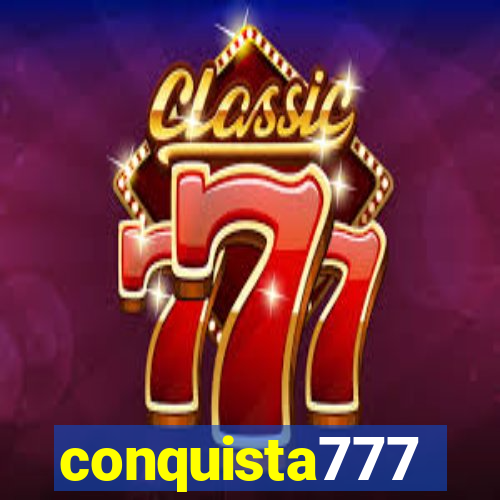 conquista777