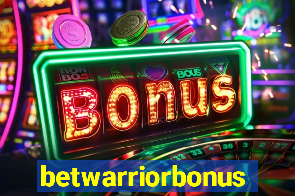 betwarriorbonus