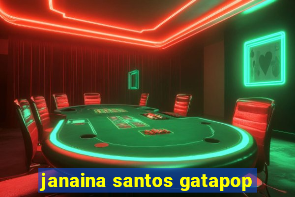 janaina santos gatapop