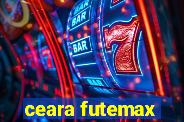 ceara futemax