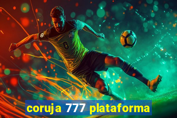 coruja 777 plataforma