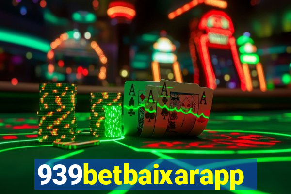 939betbaixarapp