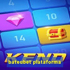 bateubet plataforma