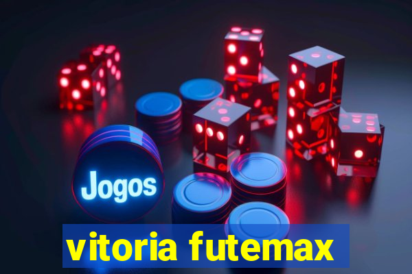 vitoria futemax