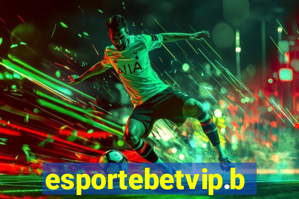 esportebetvip.bet