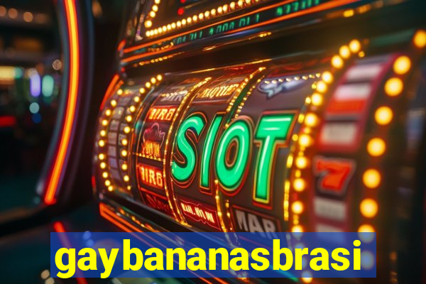 gaybananasbrasil