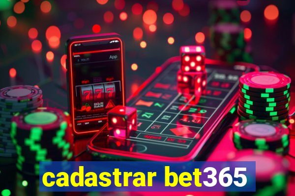 cadastrar bet365