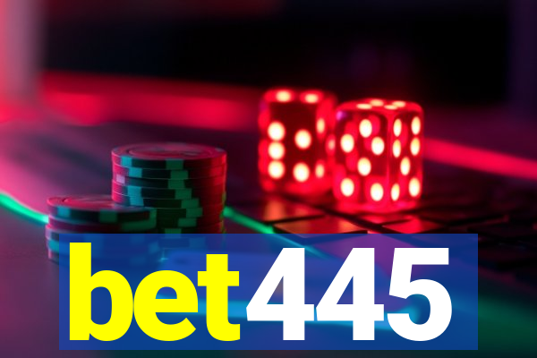 bet445