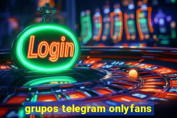 grupos telegram onlyfans