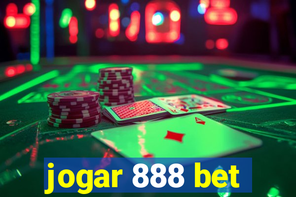 jogar 888 bet