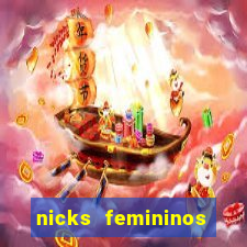 nicks femininos para jogos