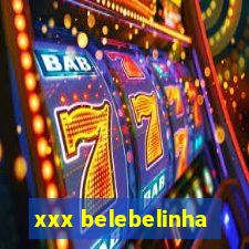 xxx belebelinha