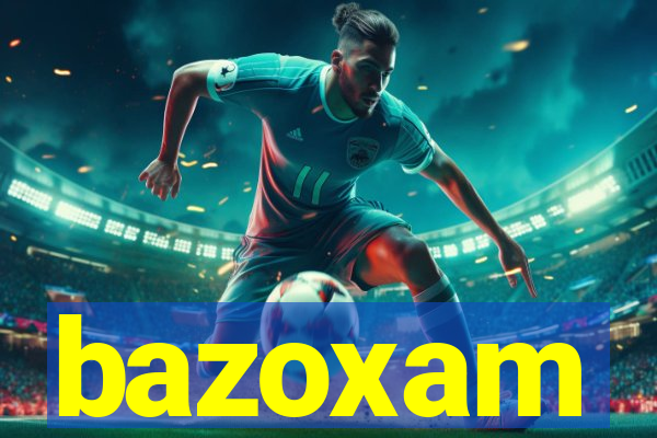 bazoxam