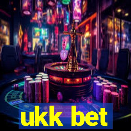 ukk bet