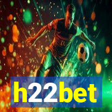 h22bet