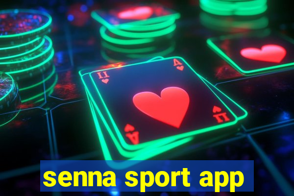 senna sport app