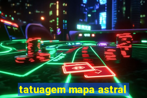 tatuagem mapa astral