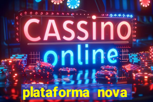 plataforma nova pagando fortune tiger