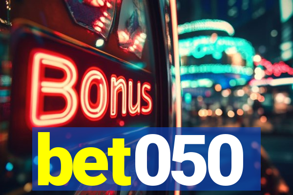 bet050