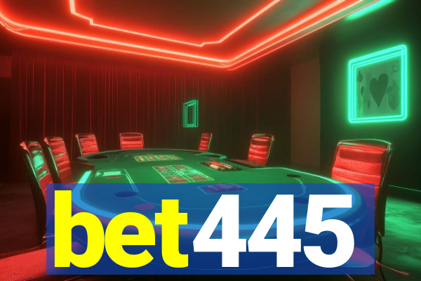 bet445