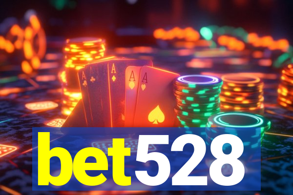 bet528