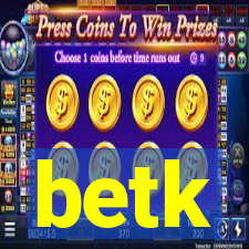 betk