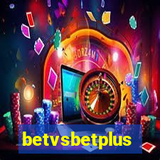 betvsbetplus