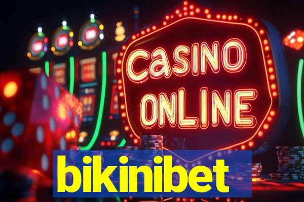 bikinibet