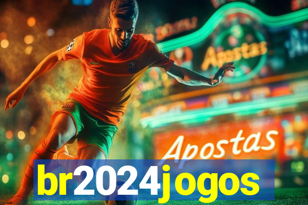 br2024jogos