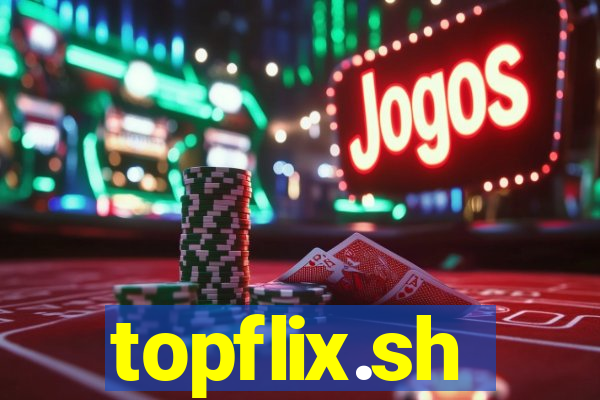 topflix.sh