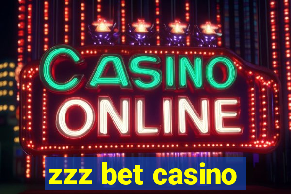 zzz bet casino