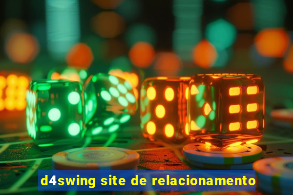 d4swing site de relacionamento