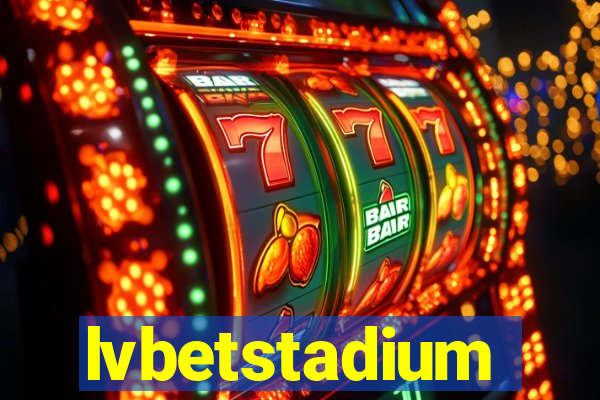 lvbetstadium