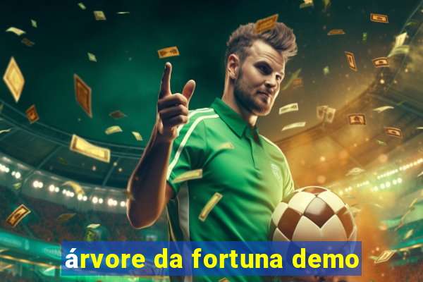 árvore da fortuna demo