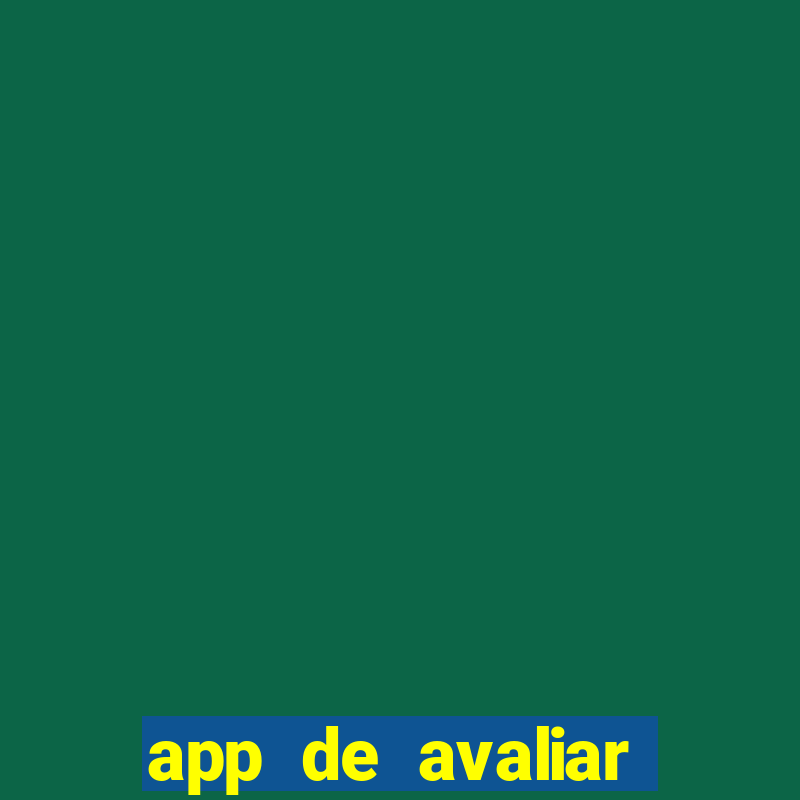 app de avaliar roupas e ganhar dinheiro