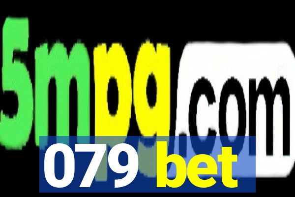 079 bet