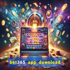 bet365 app download play store