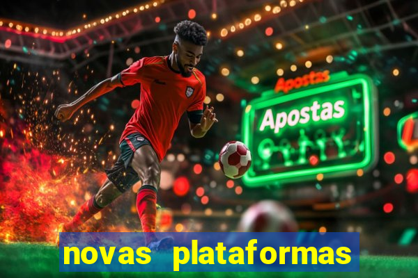 novas plataformas fortune tiger