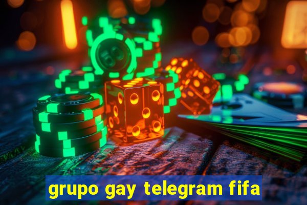 grupo gay telegram fifa