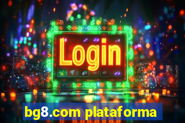 bg8.com plataforma