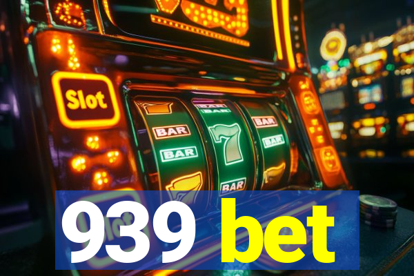 939 bet