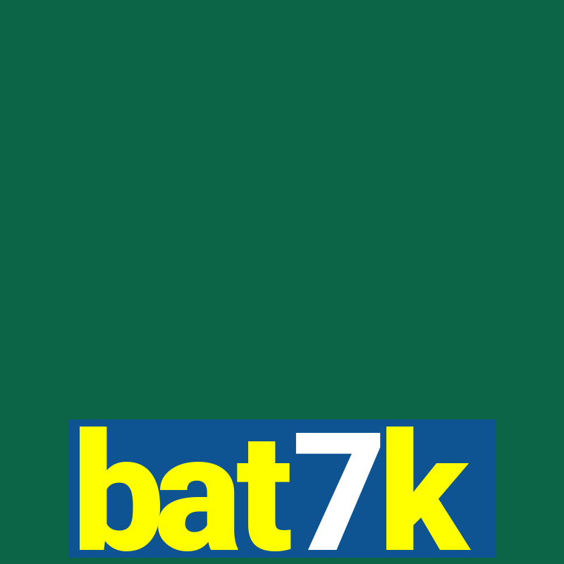 bat7k