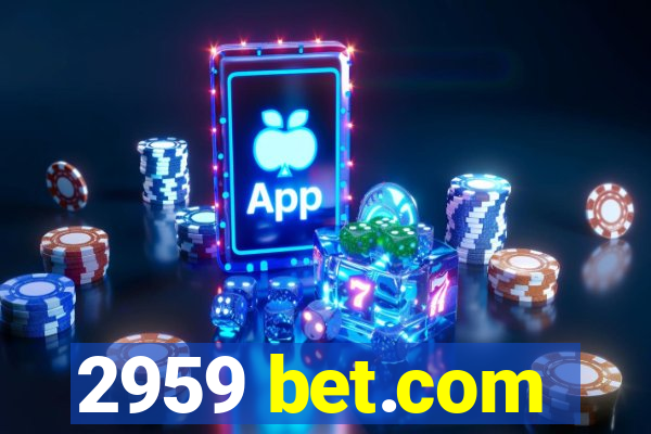 2959 bet.com