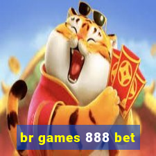 br games 888 bet