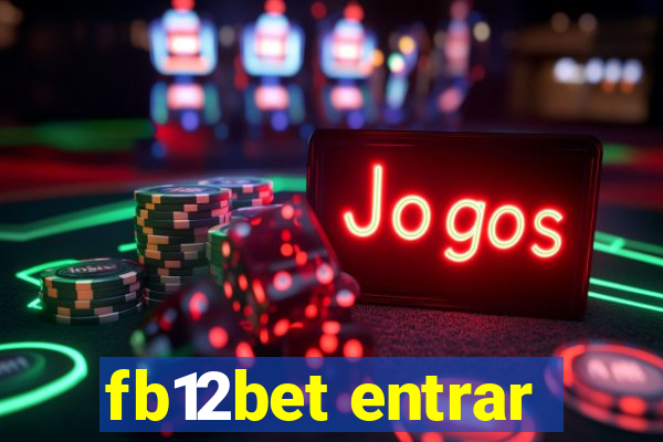 fb12bet entrar