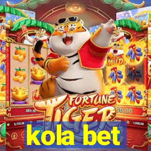 kola bet