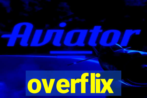 overflix