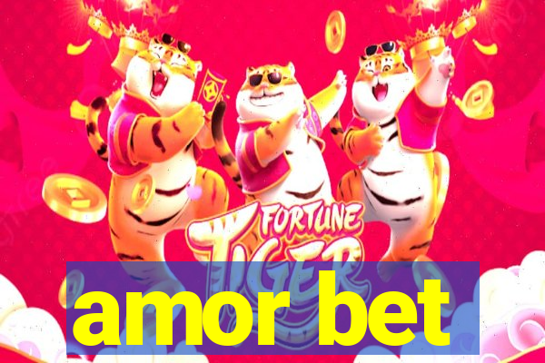 amor bet